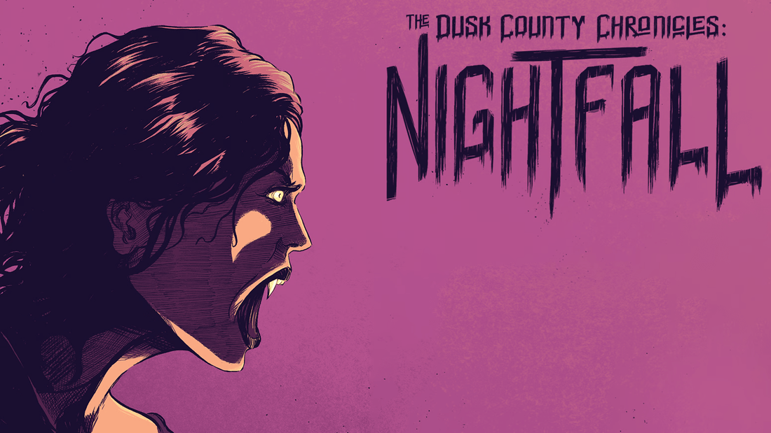 Dusk County Chronicles: Nightfall #1-3: The Final Nightmare!